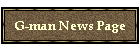 G-man News Page