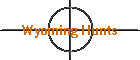 Wyoming Hunts
