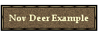 Nov Deer Example