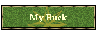 My Buck