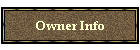 Owner Info