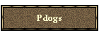 Pdogs