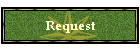 Request